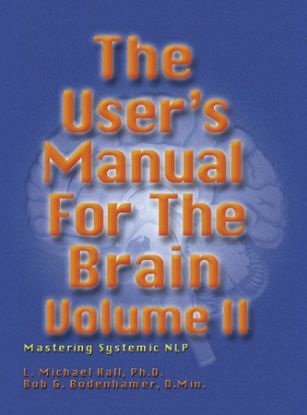 Picture of The User's Manual for the Brain Volume II