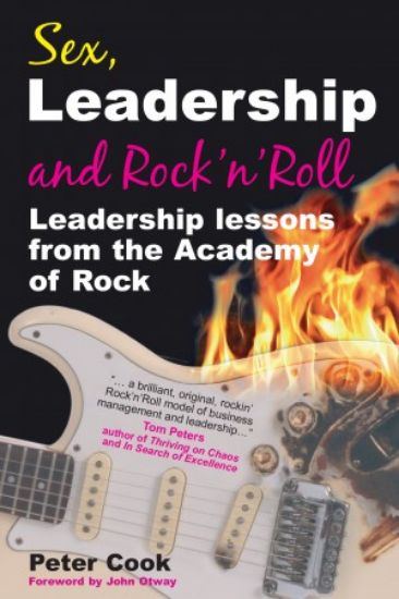 Picture of Sex, Leadership and Rock'n'Roll
