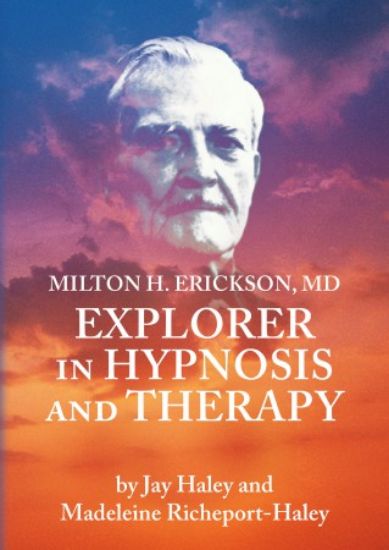 Picture of Milton H. Erickson, MD, Explorer in Hypnosis and Therapy PAL