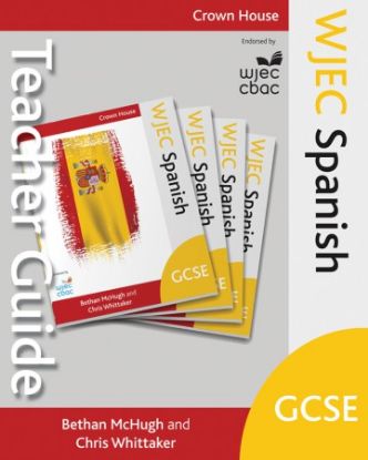Picture of WJEC GCSE Spanish Teacher Guide