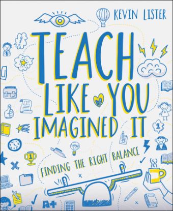 teach-like-you-imagined-it