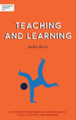 independent-thinking-on-teaching-and-learning