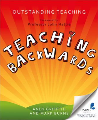 Picture of Outstanding Teaching: Teaching Backwards