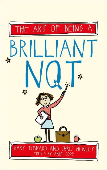 Picture of The Art of Being a Brilliant NQT