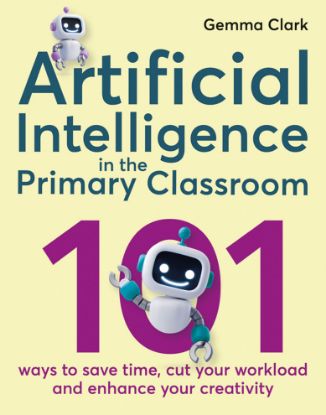 Picture of Artificial Intelligence in the Primary Classroom 